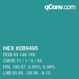 Color code: HEX #2B9495 | qconv.com