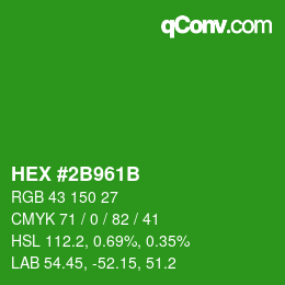 Color code: HEX #2B961B | qconv.com