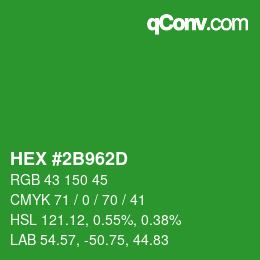 カラーコード: HEX #2B962D | qconv.com
