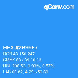 Color code: HEX #2B96F7 | qconv.com