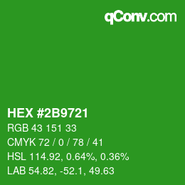 Farbcode: HEX #2B9721 | qconv.com