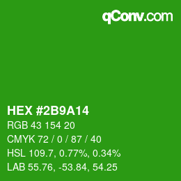 Color code: HEX #2B9A14 | qconv.com