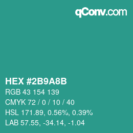 Color code: HEX #2B9A8B | qconv.com