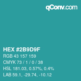 Color code: HEX #2B9D9F | qconv.com