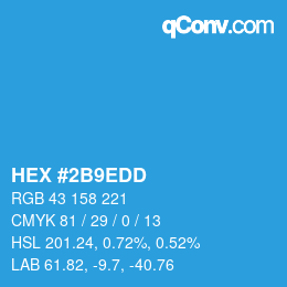 カラーコード: HEX #2B9EDD | qconv.com