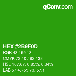 カラーコード: HEX #2B9F0D | qconv.com