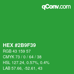 カラーコード: HEX #2B9F39 | qconv.com