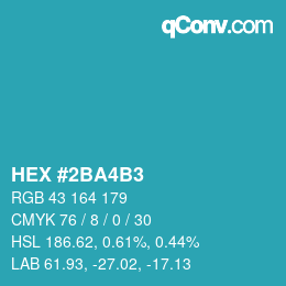 Color code: HEX #2BA4B3 | qconv.com