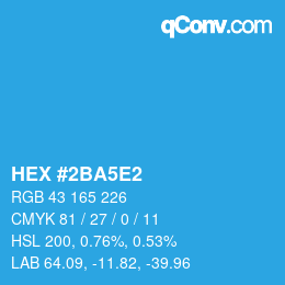 Color code: HEX #2BA5E2 | qconv.com