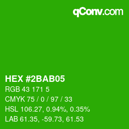 カラーコード: HEX #2BAB05 | qconv.com
