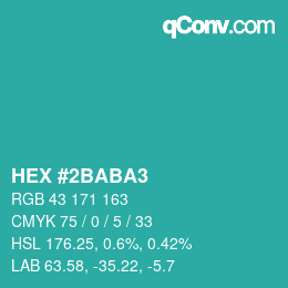 颜色代码: HEX #2BABA3 | qconv.com