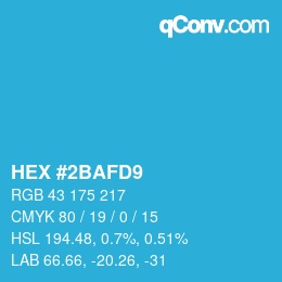颜色代码: HEX #2BAFD9 | qconv.com