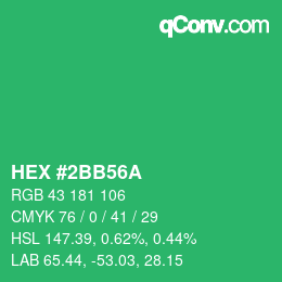 カラーコード: HEX #2BB56A | qconv.com