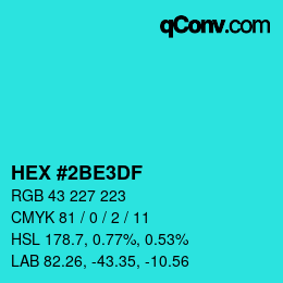Color code: HEX #2BE3DF | qconv.com
