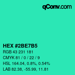 カラーコード: HEX #2BE7B5 | qconv.com