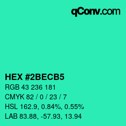 Color code: HEX #2BECB5 | qconv.com