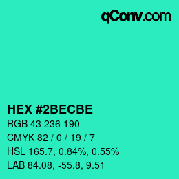 カラーコード: HEX #2BECBE | qconv.com