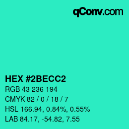 カラーコード: HEX #2BECC2 | qconv.com