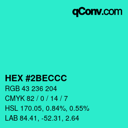 カラーコード: HEX #2BECCC | qconv.com