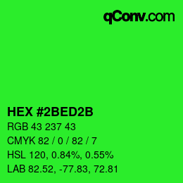 颜色代码: HEX #2BED2B | qconv.com