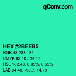 カラーコード: HEX #2BEEB5 | qconv.com