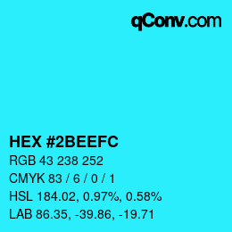 カラーコード: HEX #2BEEFC | qconv.com