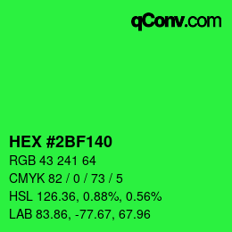 カラーコード: HEX #2BF140 | qconv.com