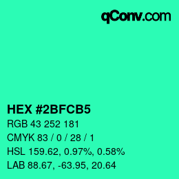 カラーコード: HEX #2BFCB5 | qconv.com
