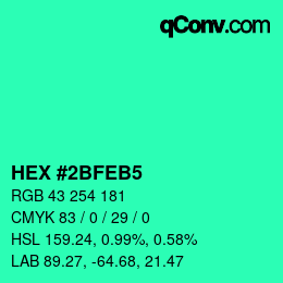 Color code: HEX #2BFEB5 | qconv.com