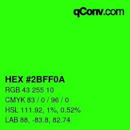 Farbcode: HEX #2BFF0A | qconv.com