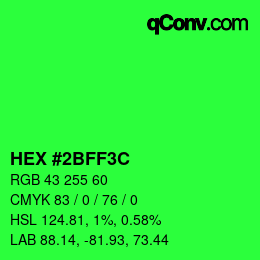 Color code: HEX #2BFF3C | qconv.com