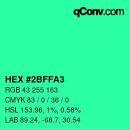 Color code: HEX #2BFFA3 | qconv.com