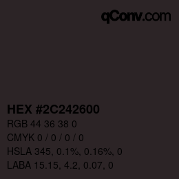 Color code: HEX #2C242600 | qconv.com