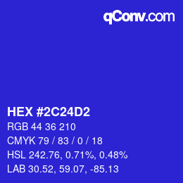 カラーコード: HEX #2C24D2 | qconv.com