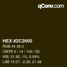 カラーコード: HEX #2C2600 | qconv.com