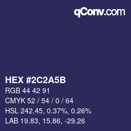 Color code: HEX #2C2A5B | qconv.com