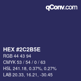 Color code: HEX #2C2B5E | qconv.com