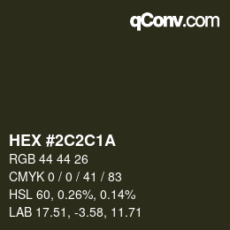 Código de color: HEX #2C2C1A | qconv.com