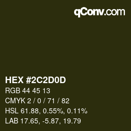 Color code: HEX #2C2D0D | qconv.com