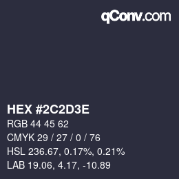 Color code: HEX #2C2D3E | qconv.com