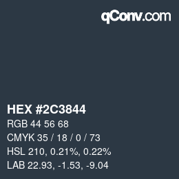 Color code: HEX #2C3844 | qconv.com