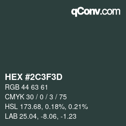 Farbcode: HEX #2C3F3D | qconv.com