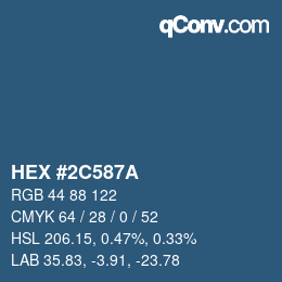 カラーコード: HEX #2C587A | qconv.com