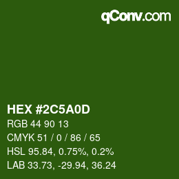カラーコード: HEX #2C5A0D | qconv.com