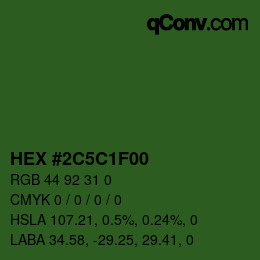 Farbcode: HEX #2C5C1F00 | qconv.com
