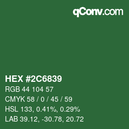 Color code: HEX #2C6839 | qconv.com