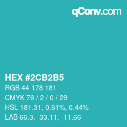 颜色代码: HEX #2CB2B5 | qconv.com