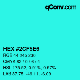 カラーコード: HEX #2CF5E6 | qconv.com