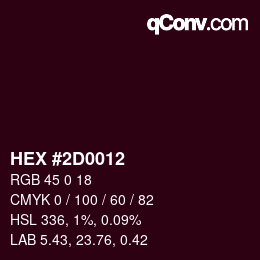 Color code: HEX #2D0012 | qconv.com