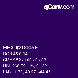 Farbcode: HEX #2D005E | qconv.com